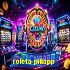 roleta piliapp